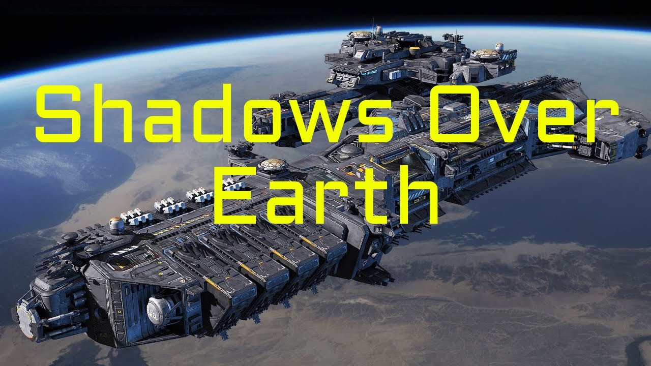 Shadows over Earth | Part 1