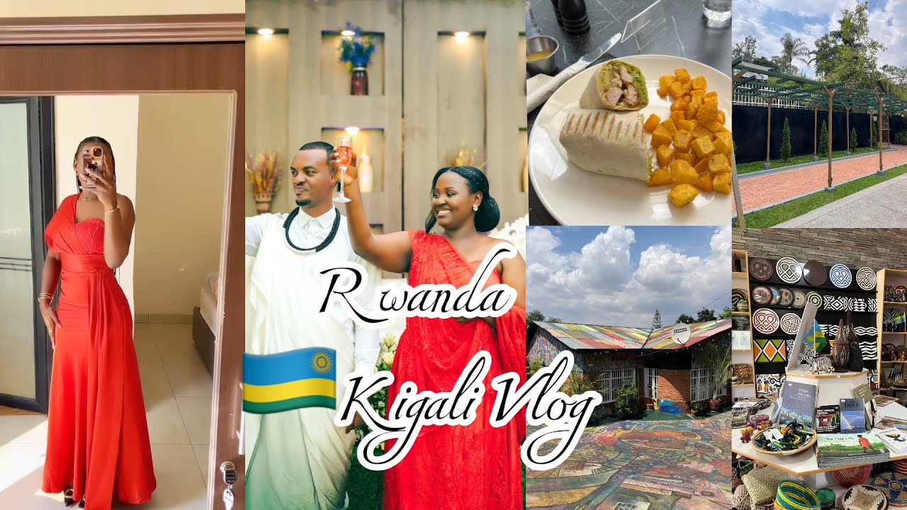 TRAVEL VLOG TO RWANDA 🇷🇼; kigali, wedding Ceremony, Reunion, NiyoArts Centre,