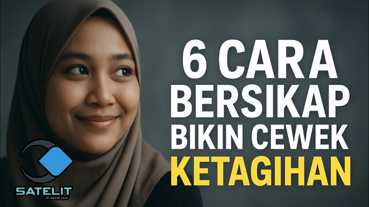 6 CARA BERSIKAP BIKIN CEWEK KETAGIHAN SAMA LO‼️