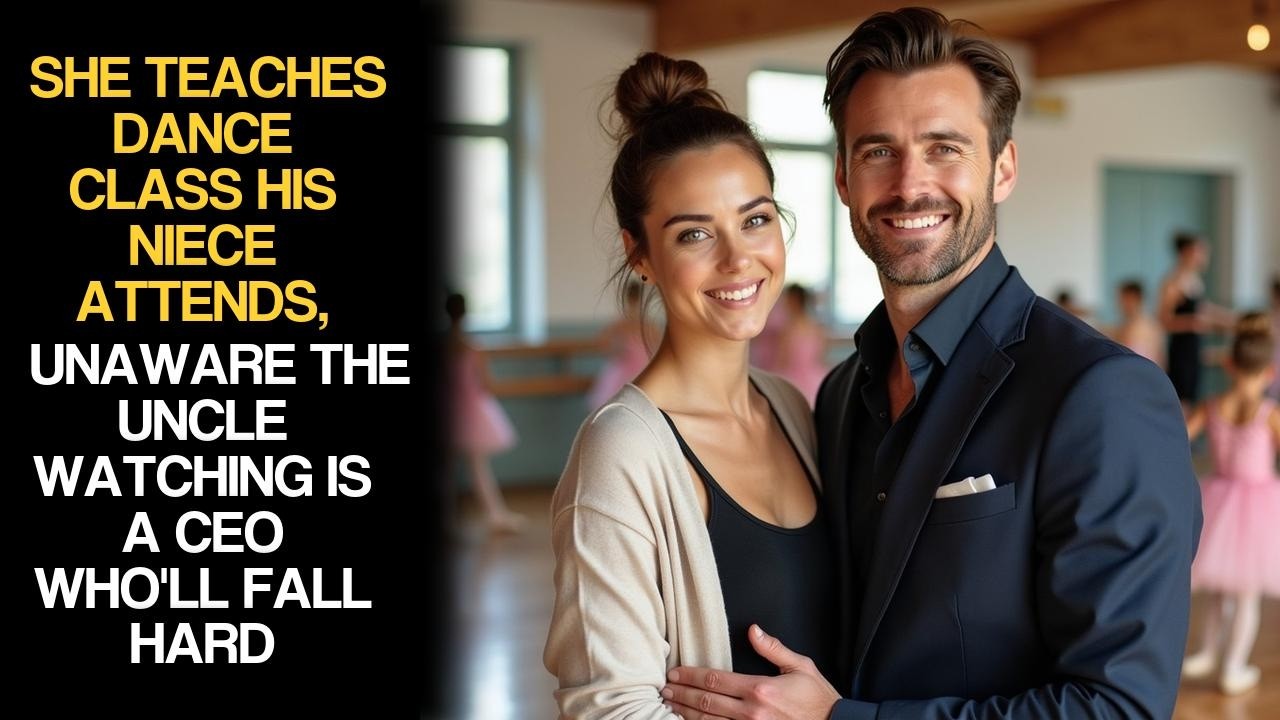 She Teaches Dance Class His Niece Attends, Unaware The Uncle Watching Is A CEO Who'll Fall Hard