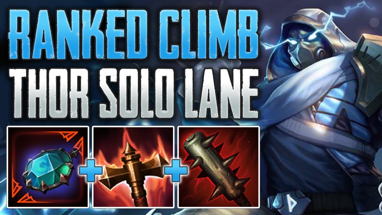 THE RANKED CLIMB! Thor Solo Gameplay (SMITE Ranked Conquest)