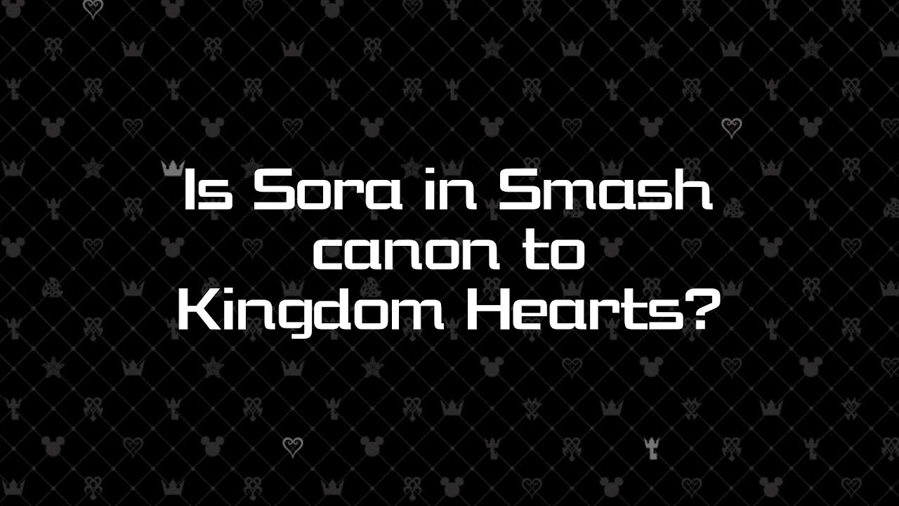 Is Sora in Smash canon to Kingdom Hearts?