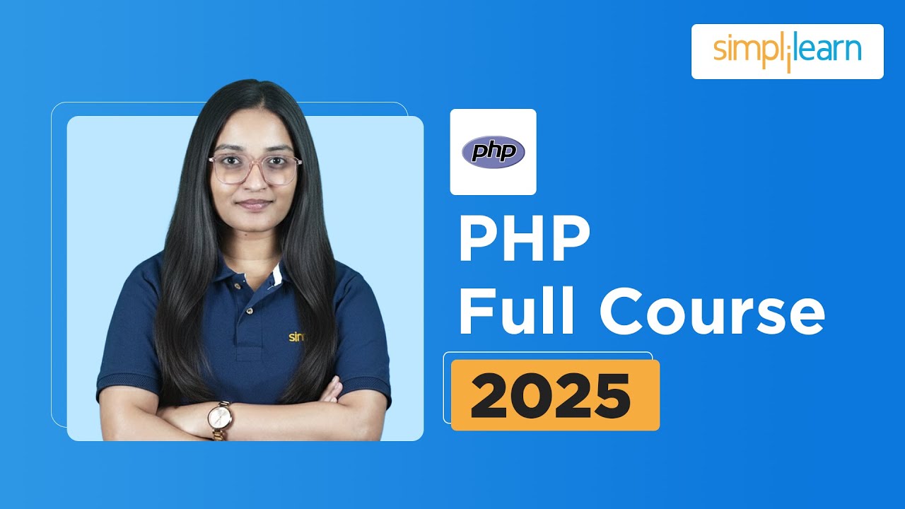 PHP Full Course 2026 | PHP Tutorial for Beginners | PHP Training For Beginners |  Simplilearn