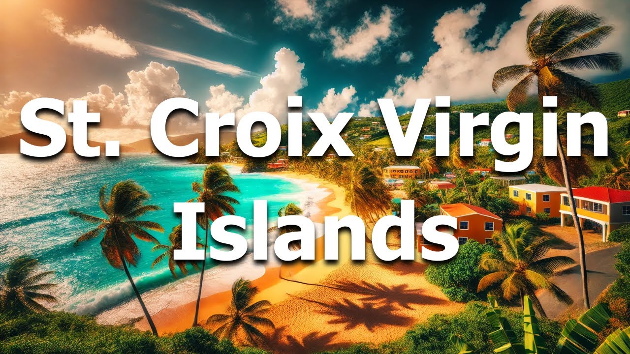 St Croix Virgin Islands: 10 BEST Things To Do In 2025 (Travel Guide)