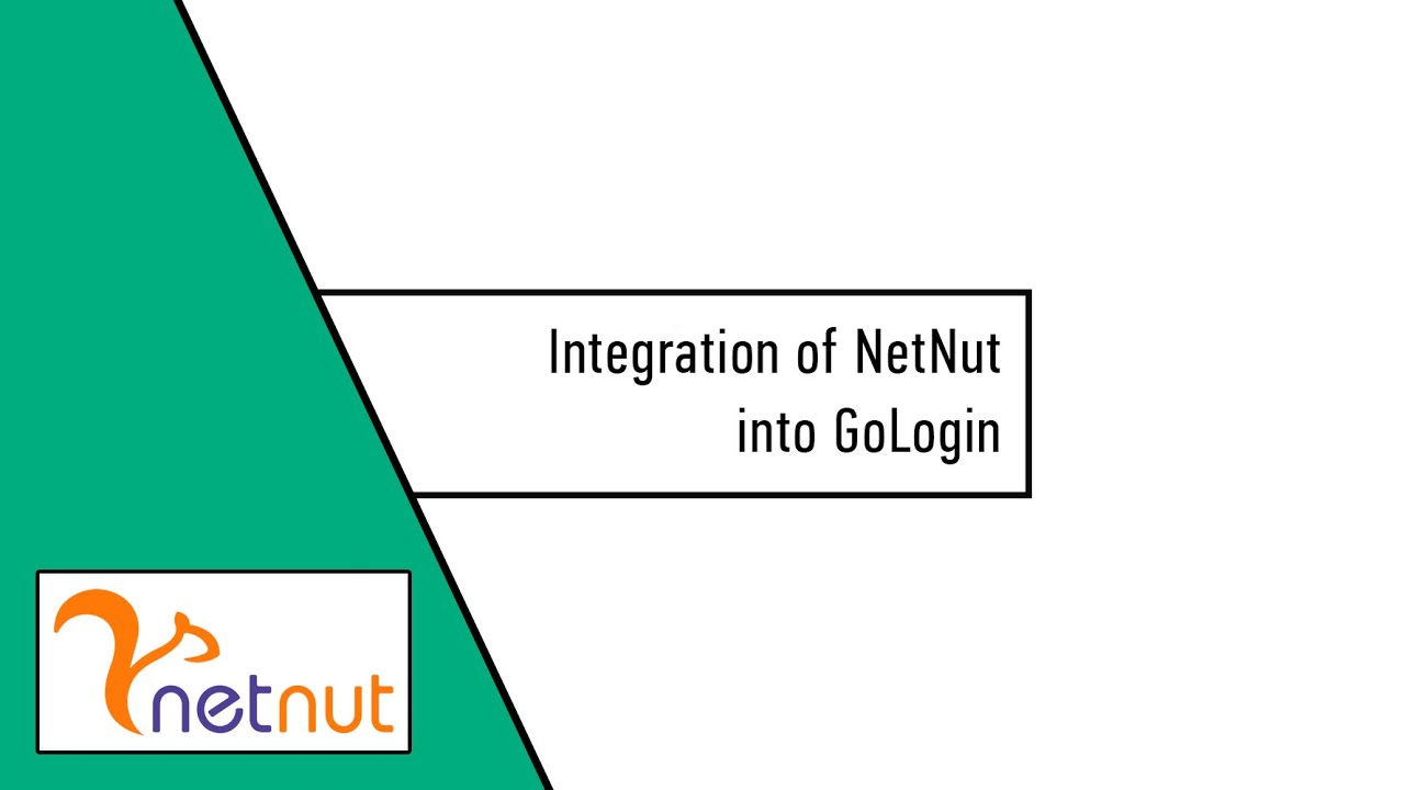 Integration of NetNut into GoLogin