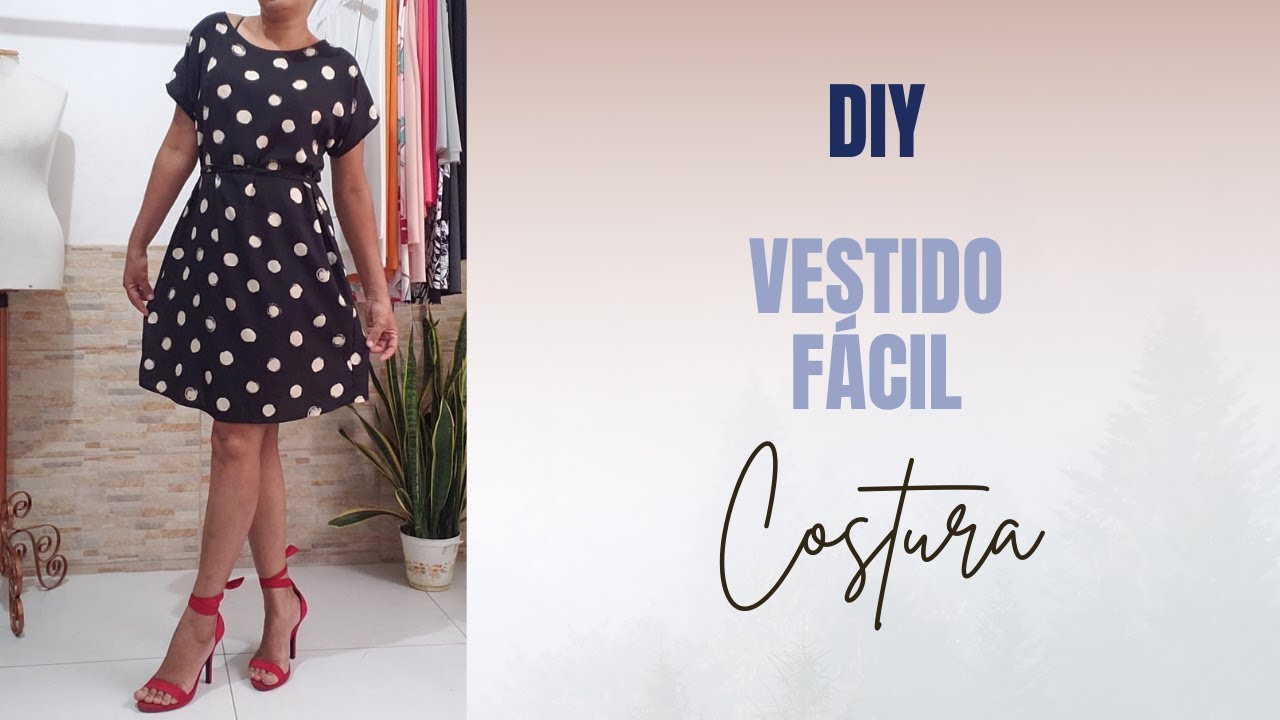 VESTIDO FÁCIL PARA INICIANTES