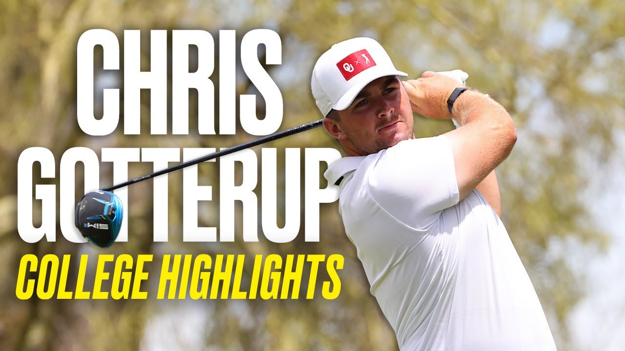 Chris Gotterup's college golf highlights at Oklahoma