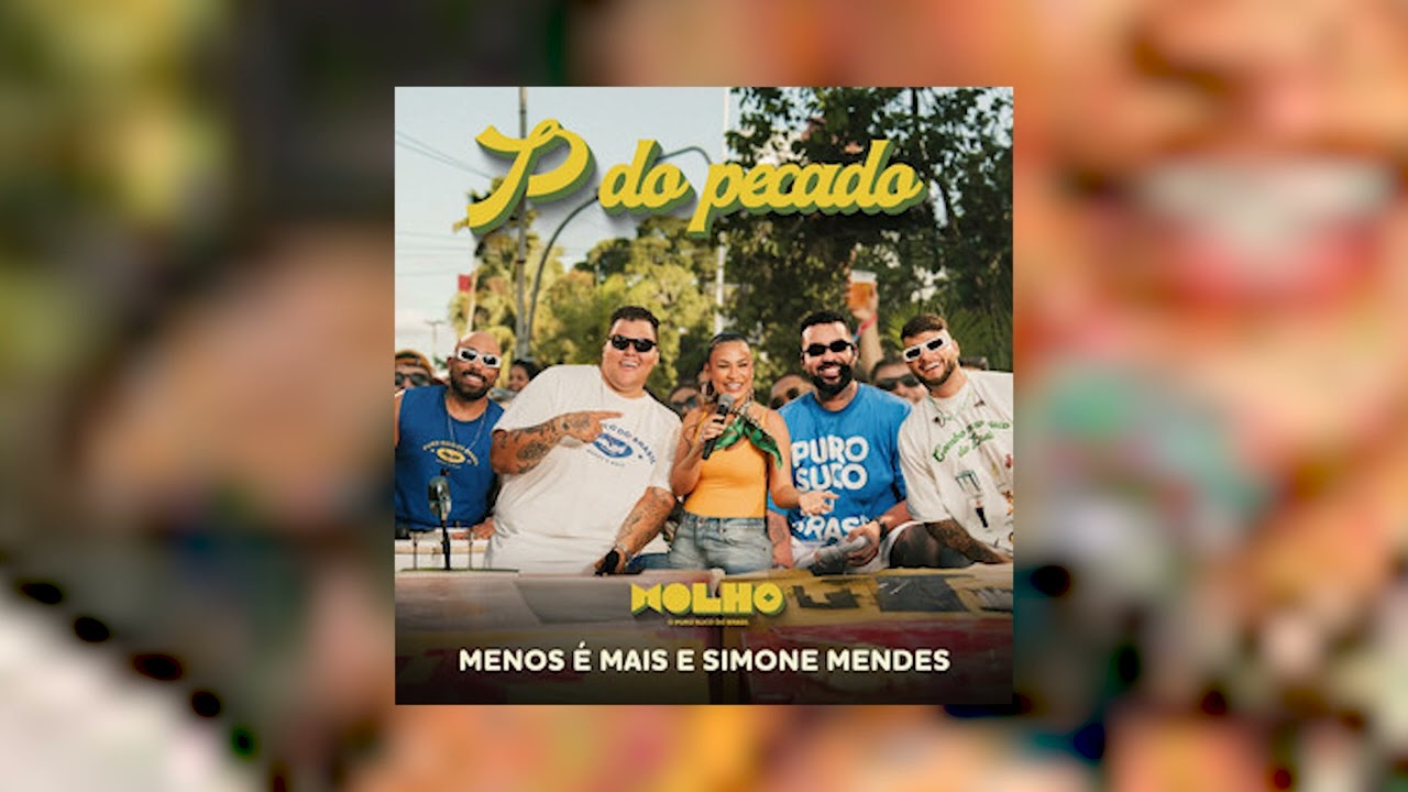 VS Samba e pagode - P do Pecado (Menos é mais e Simone Mendes)