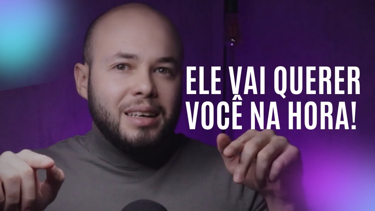 COMO FAZER ELE DESEJAR NAMORAR VOCÊ // Gustavo Galhardo