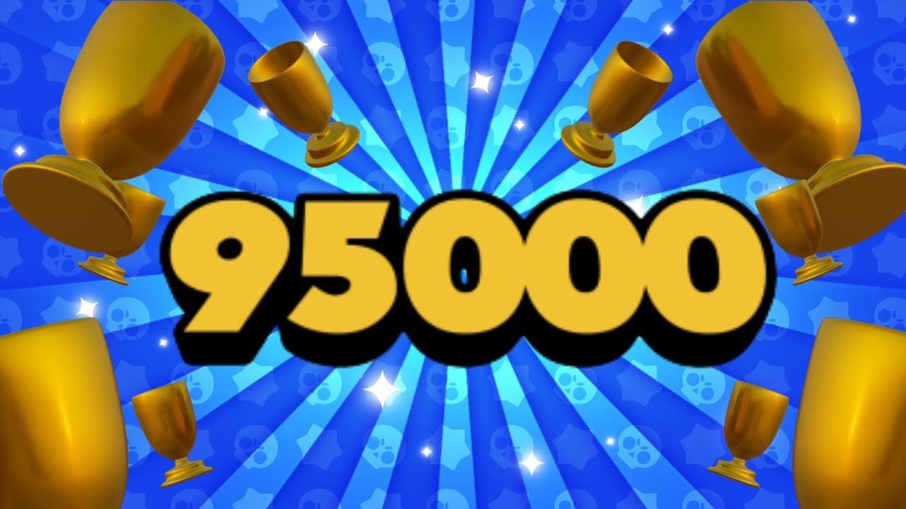SUBO a las 95000 COPAS en BRAWL STARS