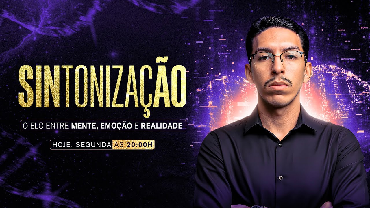 Sintonização - O entre Mente, Emoção e Realidade | Live 13/17 | Paulo Aguiar