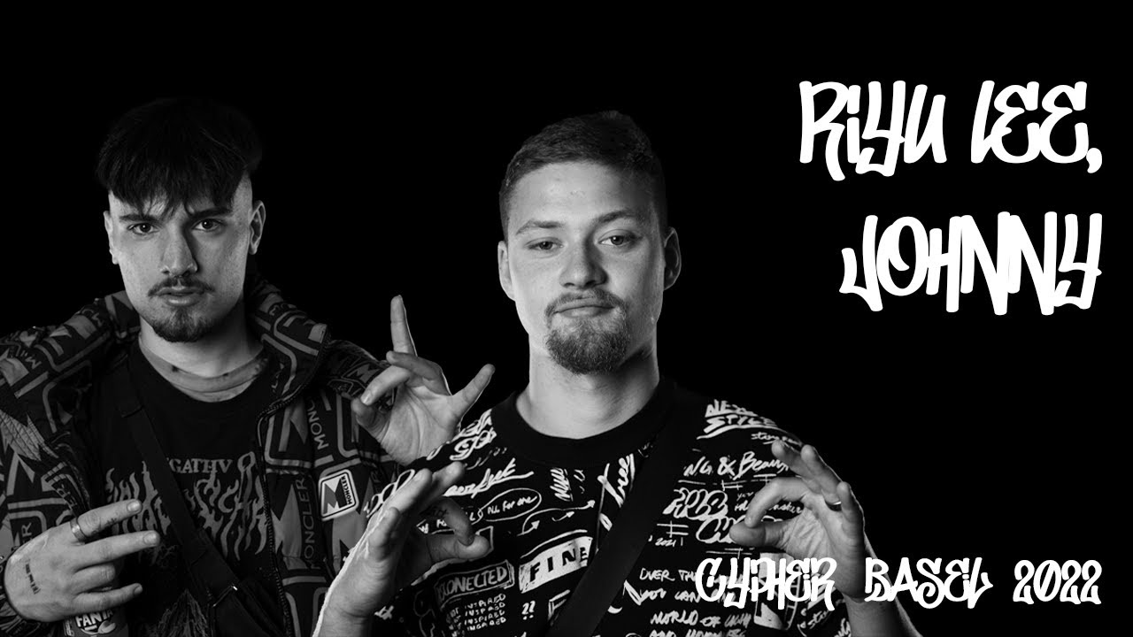 Cypher Basel 2022 RiyüLee & Johny