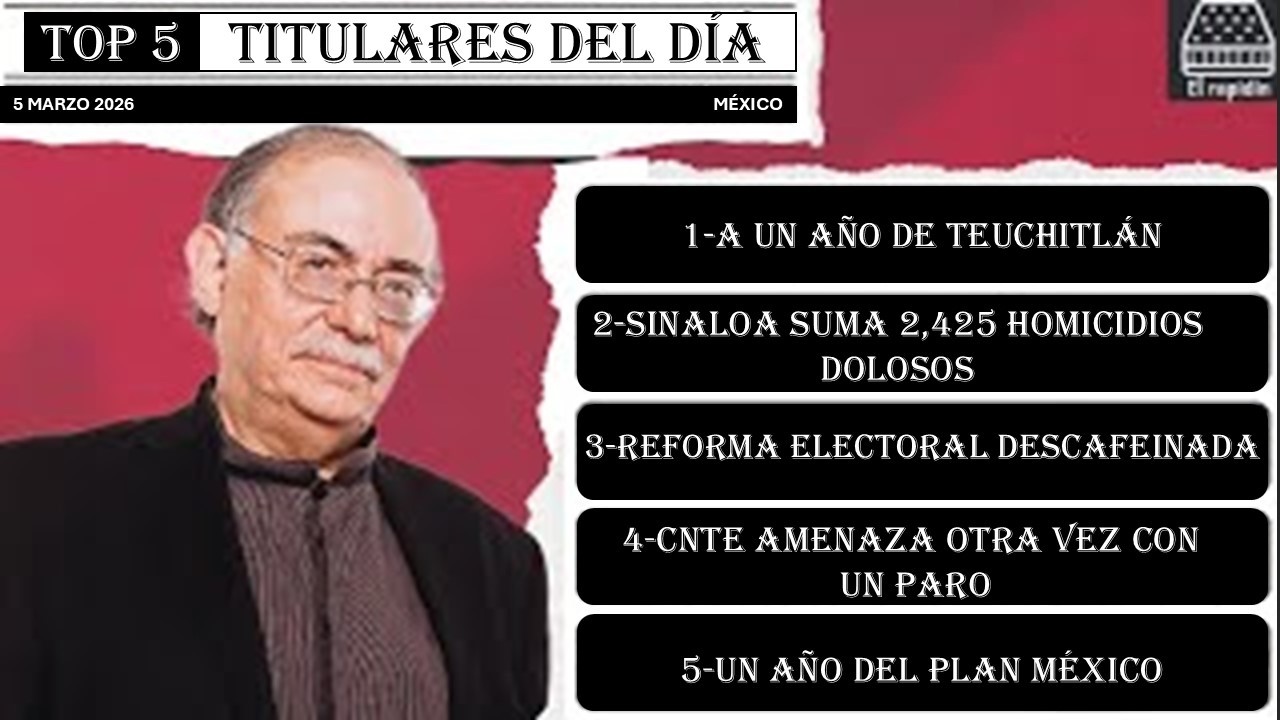 ¡#ElRapidínMañanero 5 NOTICIAS para EMPEZAR tu DÍA con JAIME GUERRERO! 05-marzo-26
