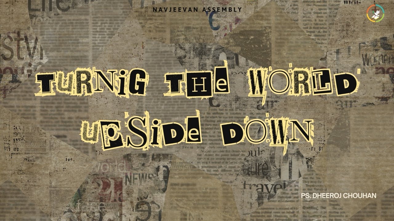 Turning the world upside down || Jan 25, 2026 || 11:15am