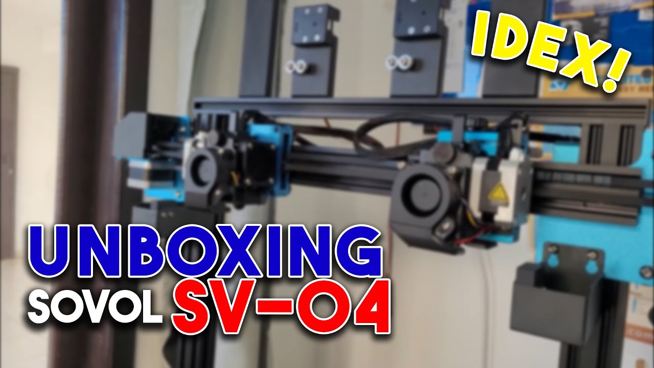 UNBOXING e MONTAGEM - SOVOL SV 04 - IMPRESSORA 3D IDEX