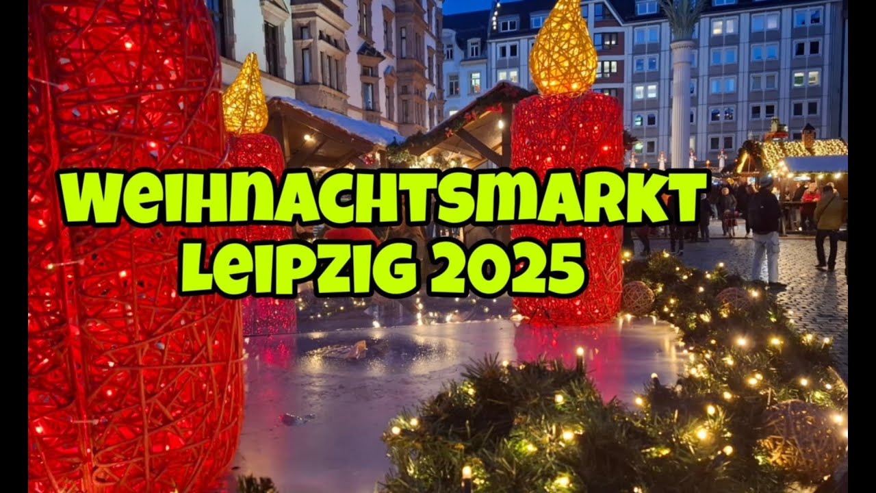 Weihnachtszauber in Leipzig,der schönste Weihnachtsmarkt Deutschlands