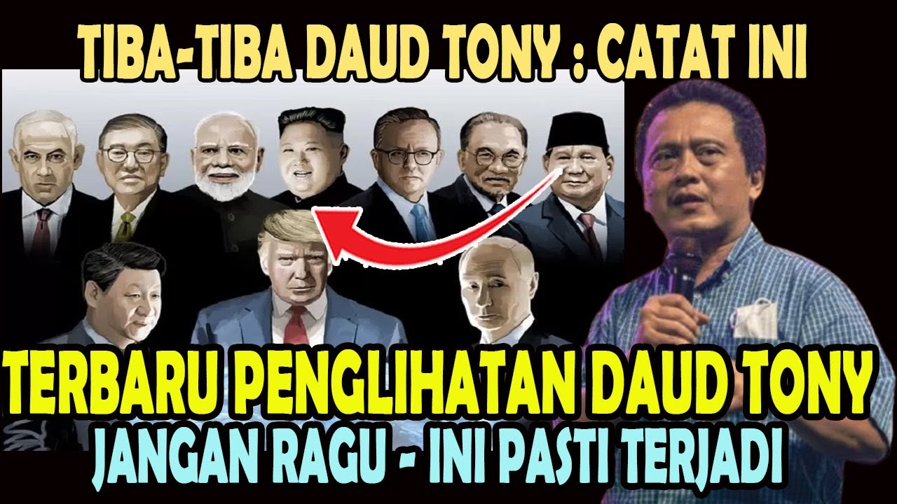 TERBARU PENGLIHATAN DAUD TONY - JANGAN RAGU - INI PASTI TERJADI