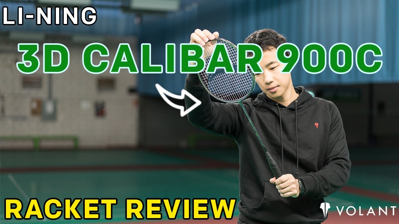 Li Ning 3D Calibar 900C Badminton Racket Review - By Volant