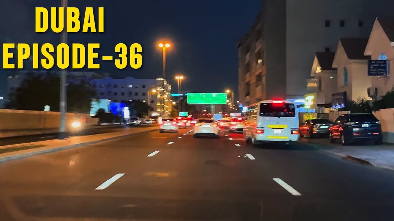 Al WASL ROAD BUR DUBAI  @TravelwithZSS (EPISODE-36)#foryou #viral #worldtour 