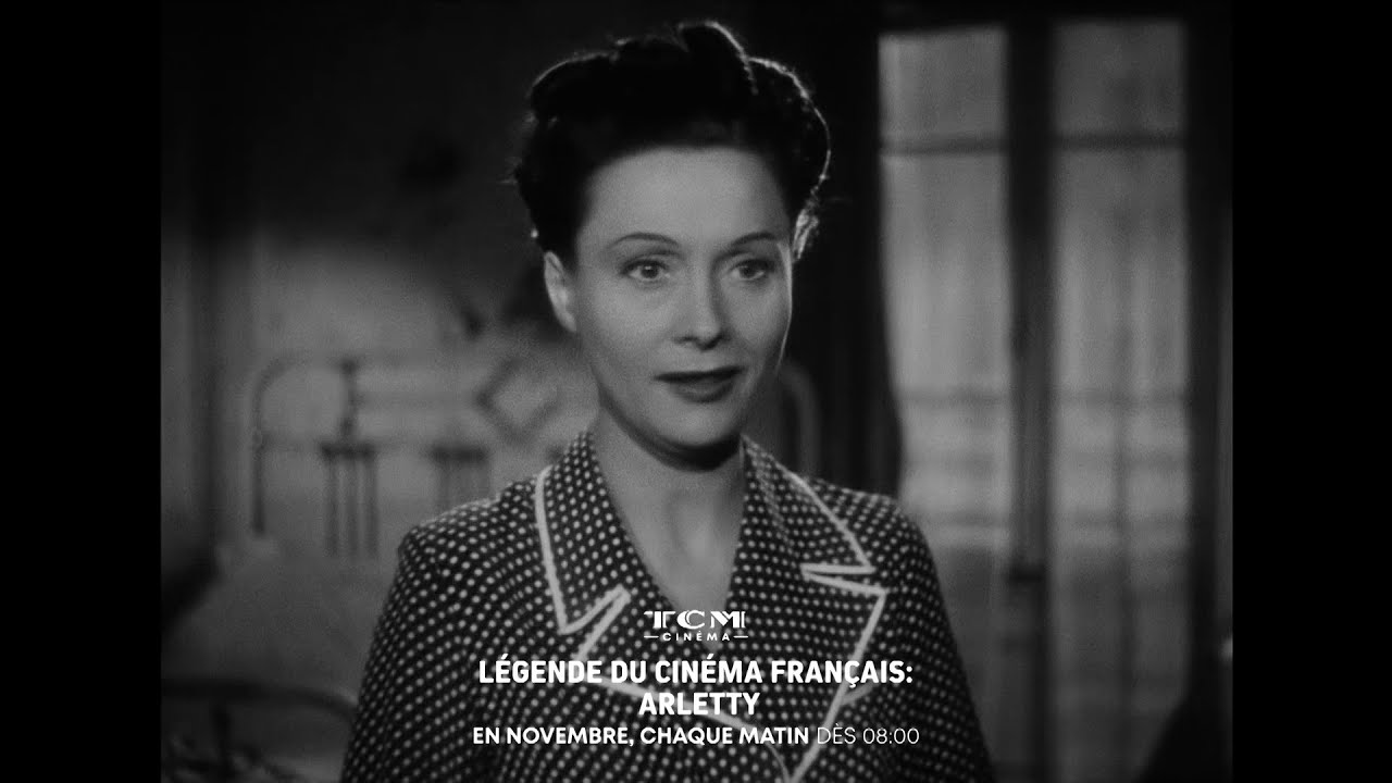 Légende du Cinéma Français : Arletty │ Bande-annonce │ TCM Cinéma
