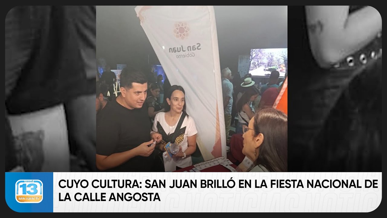Cuyo Cultura: San Juan brilló en la Fiesta Nacional de la Calle Angosta