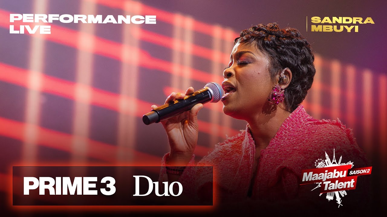 Maajabu Talent Europe - Sandra Mbuyi - Goodness - Prime 3 Duo - Saison 2