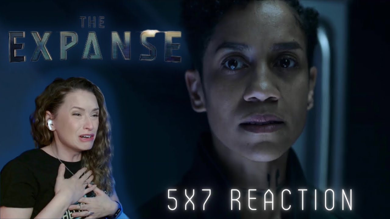 The Expanse 5x7 Reaction | Oyedeng