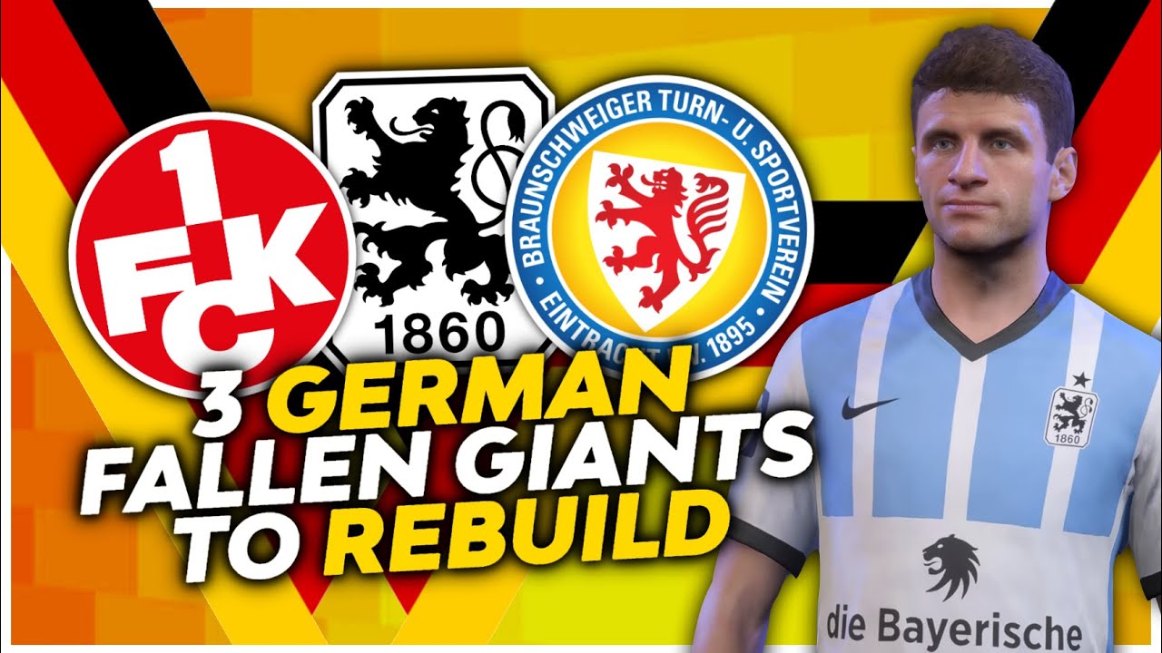 The 3 Best German Fallen Giants to Rebuild on FIFA 22!