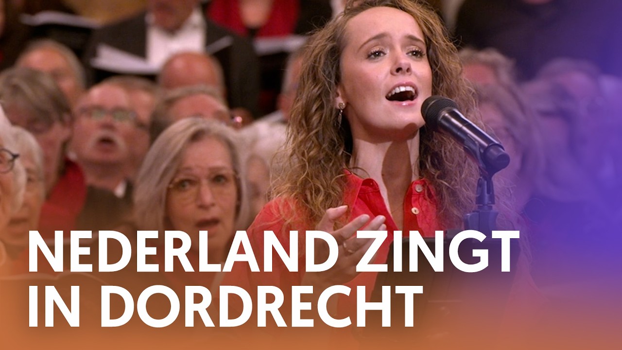 Nederland Zingt van geloof, hoop en liefde in Dordrecht