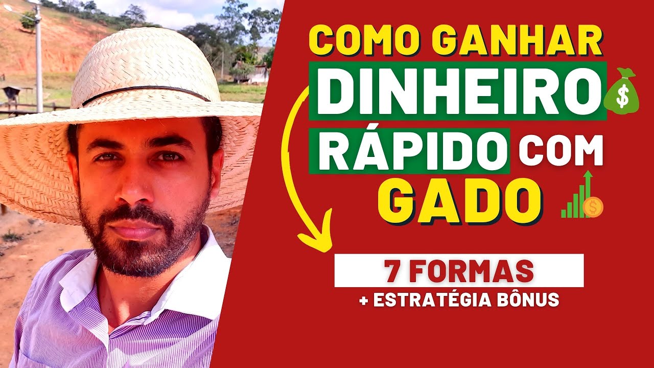 COMO GANHAR DINHEIRO RÁPIDO COM GADO | 7 formas + Estratégia BÔNUS