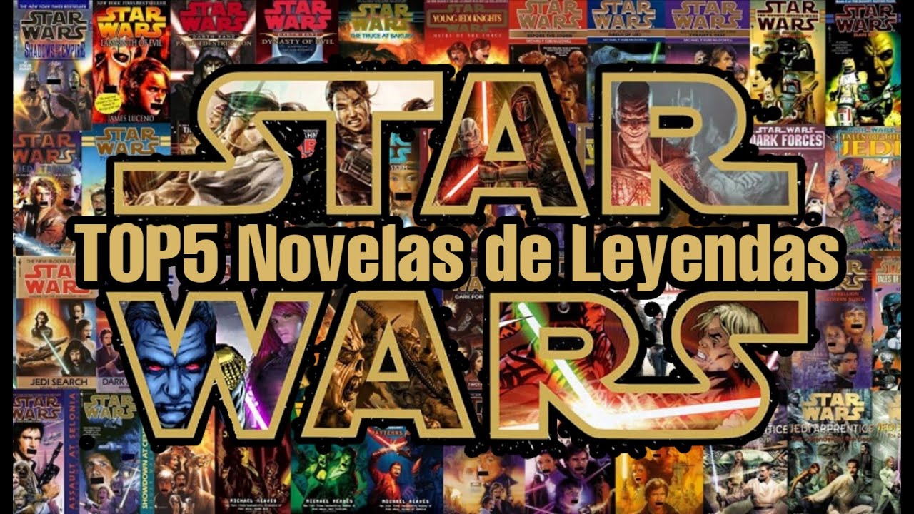Top5 Novelas Star Wars de Leyendas