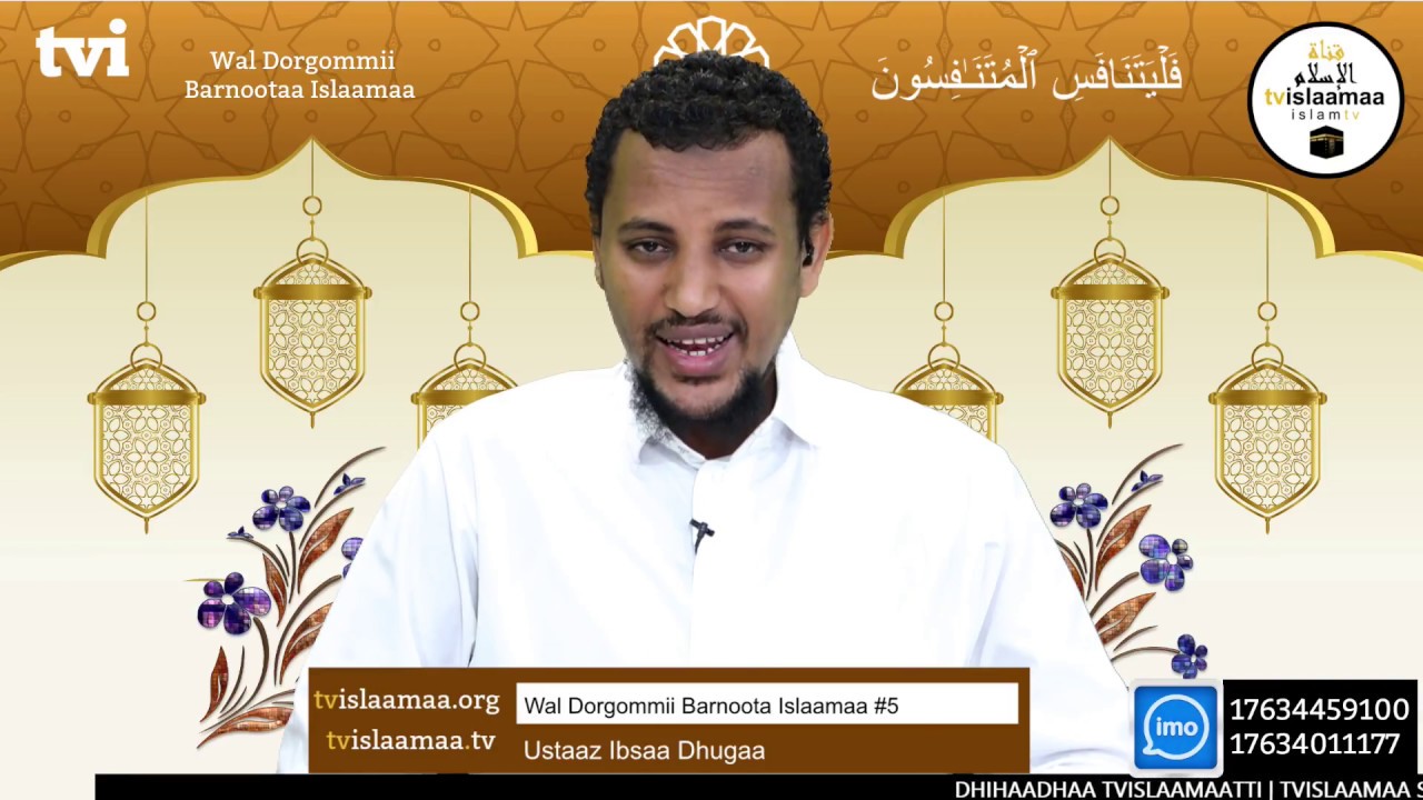 tv islaamaa Wal Dorgommii Barnoota Islaamaa Ustaaz Ibsaa Dhugaa 6ffaa