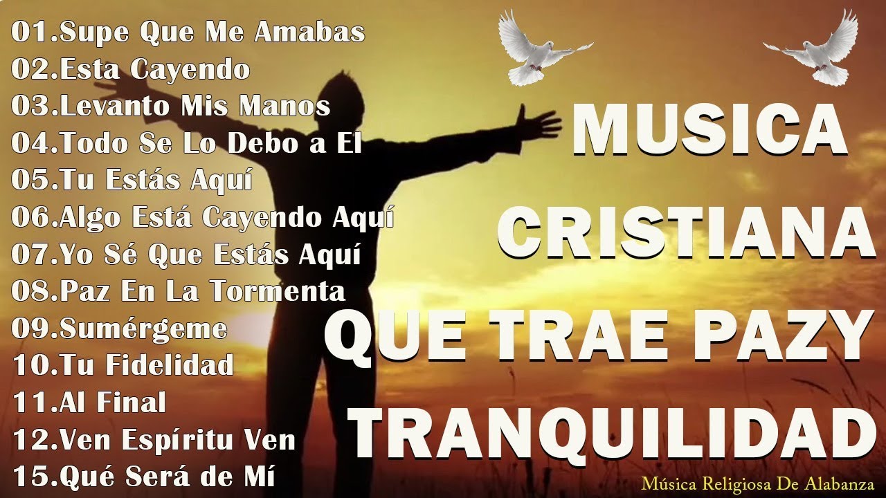 MÚSICA CRISTIANA PARA LLENAR TU CASA CON LA PRESENCIA DE DIOS 🛐 HERMOSAS ALABANZAS DE ADORACIÓN