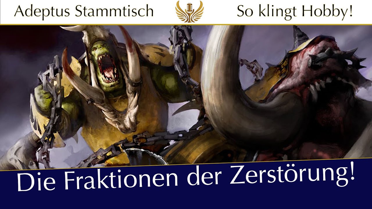 Age of Sigmar: Für Einsteiger: Die Fraktion der Zerstörung!