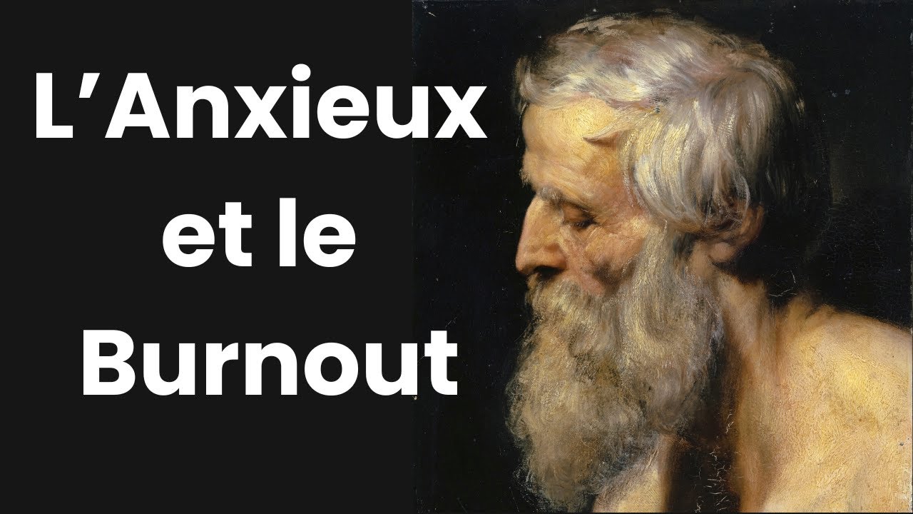 L'Anxieux face au Burnout : Anxiété, Suradaptation et Effondrement