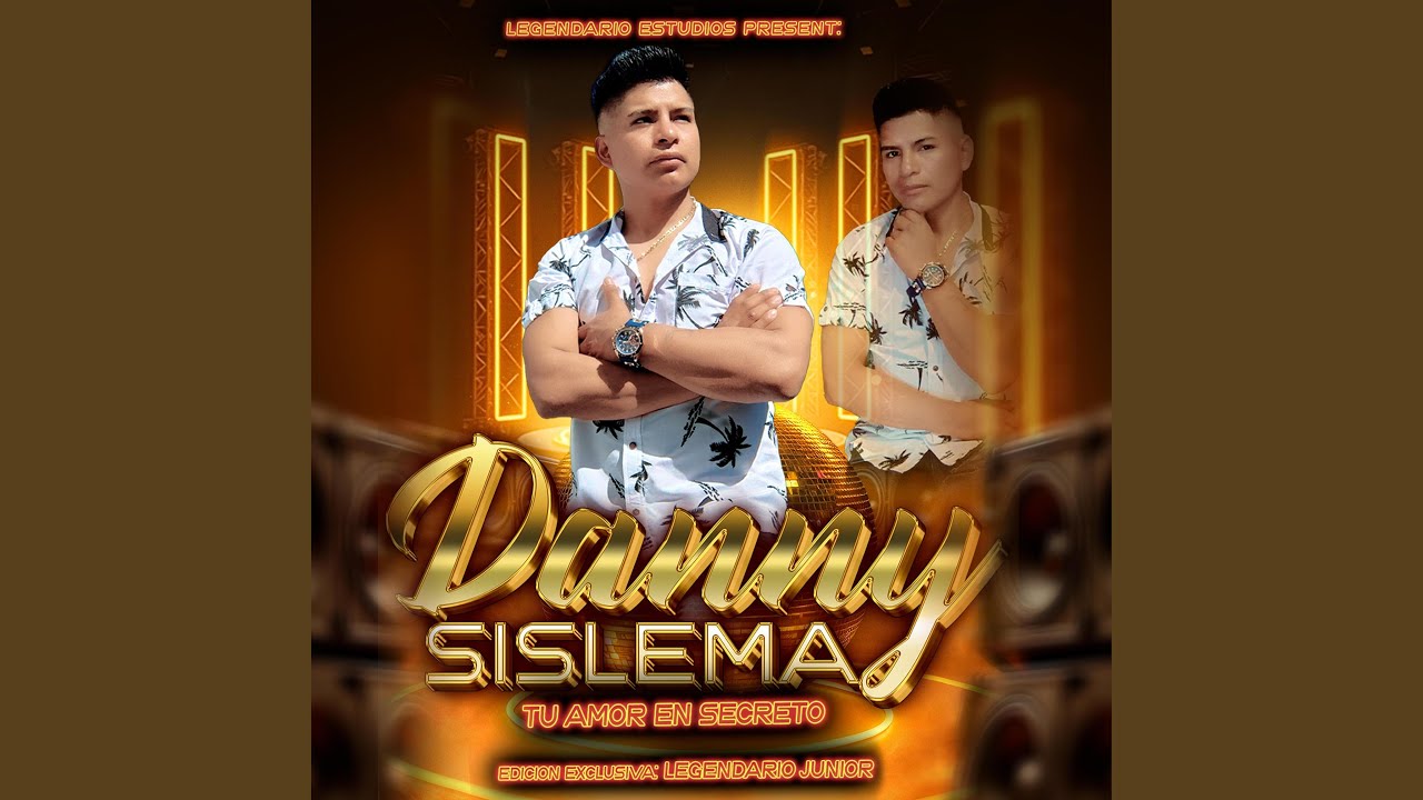 CHULLA VIDA (feat. DANNY SISLEMA Tu Amor En Secreto)