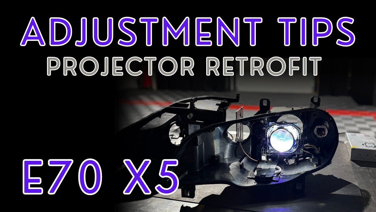 BMW E70 X5 - Dial In The Perfect Alignment On Your Projector Retrofit