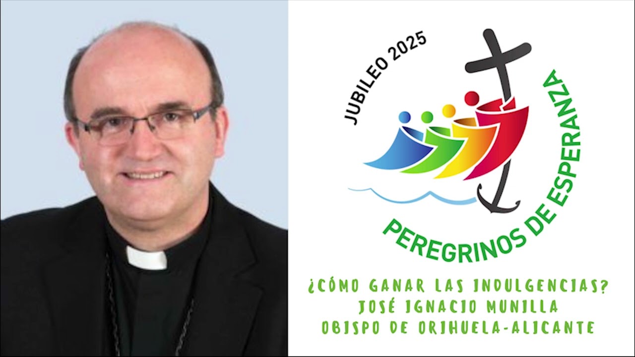 ¿Cómo ganar las indulgencias del Jubileo 2025?