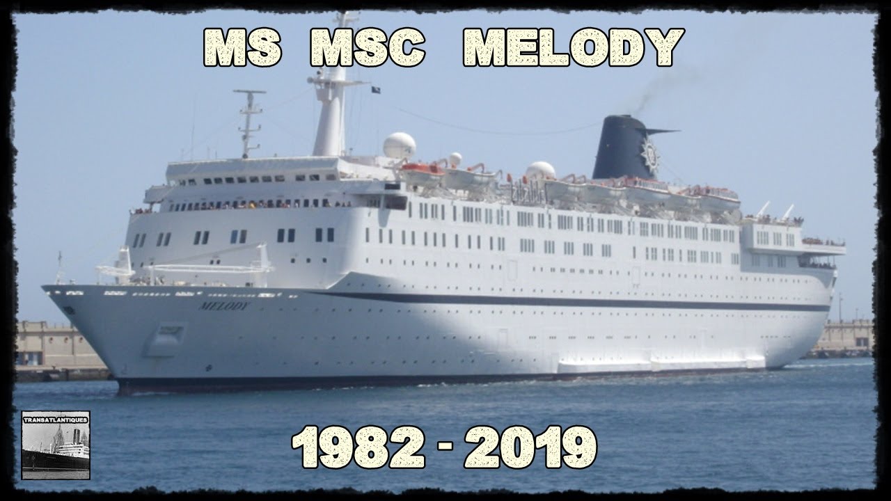 MS MSC MELODY (1982 - 2019)