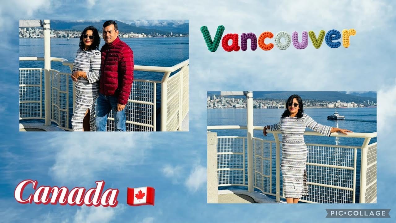 Canada 🇨🇦 Place Vancouver 
