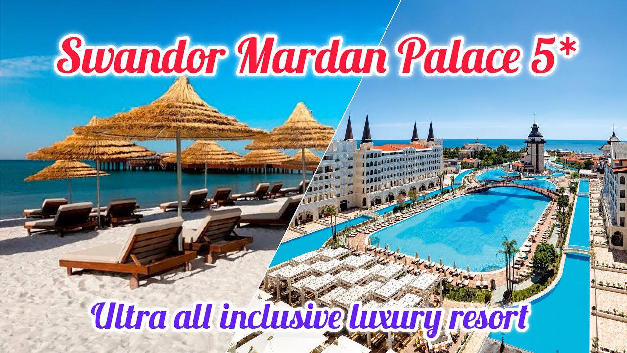 Swandor Mardan Palace (ex.Titanic Mardan Palace) 5* ✨ / Antalya Turkey 🇹🇷