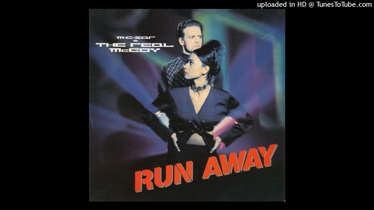 M.C. Sar & The Real McCoy - Run Away (Pulsar Mix) [HQ]