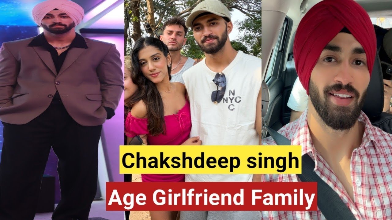 Chakshdeep Singh splitsvilla age girlfriend family career||Chaksdeep and Anisha||Chakshdeep Singh