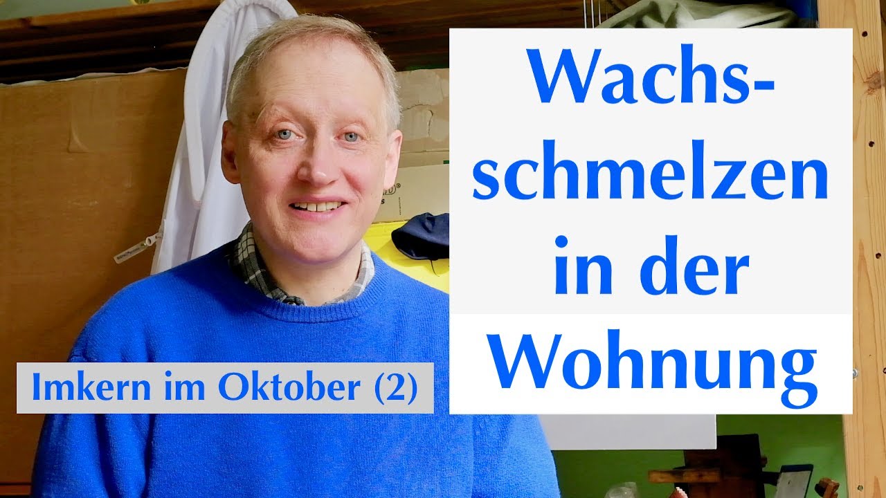 Waben ausschmelzen in der Wohnung - Imkern im Oktober (2)