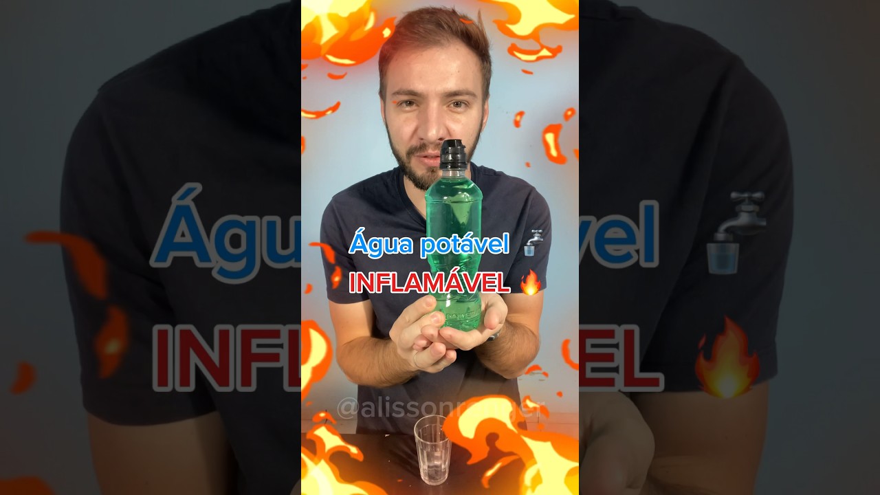 &Aacute;gua pot&aacute;vel inflam&aacute;vel! 🔥🔥#agua #inflamavel #fyp  #novidade #diy