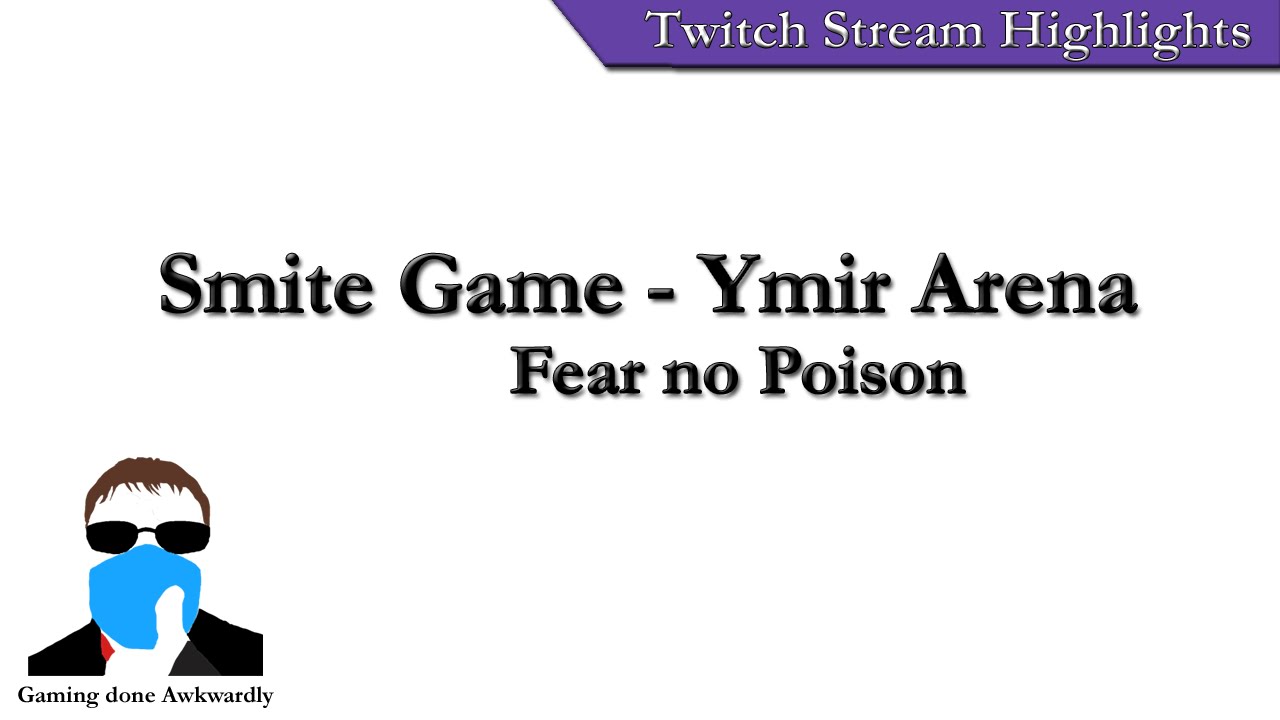 Smite Game - Ymir Arena Fear no Poison