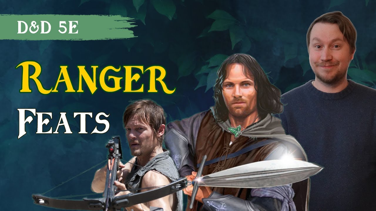 Top 10 Ranger Feats in D&D 5e 🏹 (Rangers Ain't Weak)
