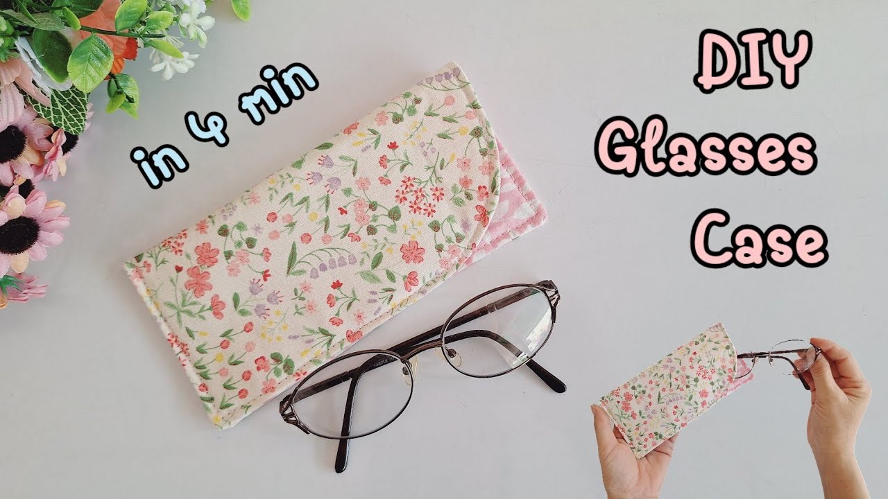 DIY Glasses Case in 4 Min. How to sew basic glasses case. glasses case sewing tutorial. simple easy.