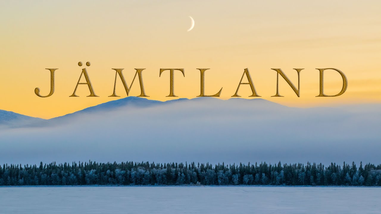 Seven Months in Jämtland | The Epic Landscape of Sweden