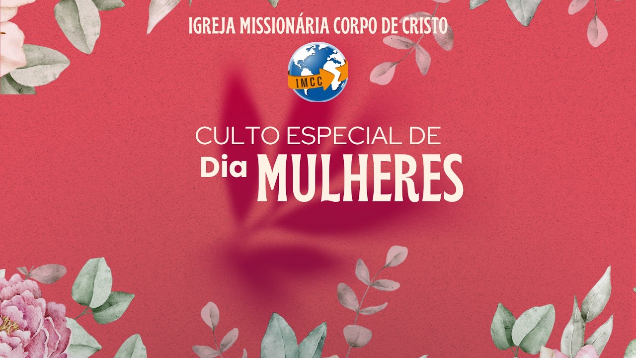 Culto Especial de Dia das Mulheres - (08/03/2026) | Ir. Mayara